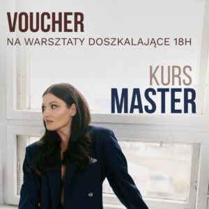 Kurs stacjonarny doszkalający MASTER - 18h MASTERCLASS